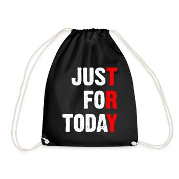 Just For Today - Try - Drawstring Bag - black - Front