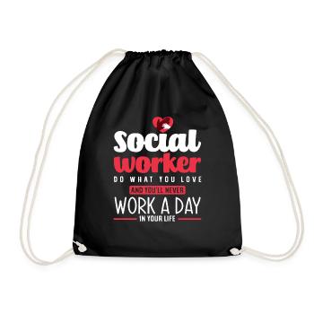 Social Worker: Do What You Love and You Will - Drawstring Bag - black - Front