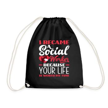 I became a social worker because your life is mine - Drawstring Bag - black - Front