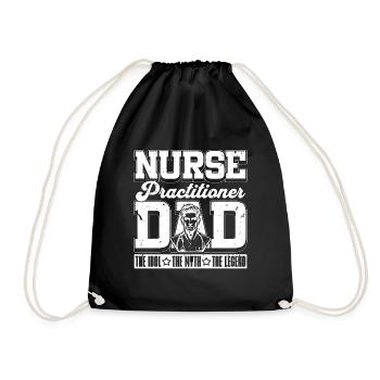 Nurse Practitioner Dad The Idol The Myth Medical - Turnbeutel - Schwarz - Vorne