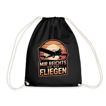 Mir Reichts Ich Geh Fliegen Pilot Flugzeug Piloten - Turnbeutel - Schwarz - Vorne