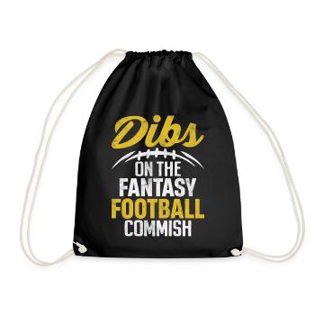 Dibs On The Fantasy Football Commish Funny FFL - Drawstring Bag - black - Front