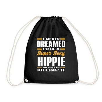 Je n’ai jamais rêvé d’être une hippie super sexy - Sac de sport léger - noir - Devant