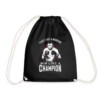 Boxer fight like a warrior win like a champion - Drawstring Bag - black - Front