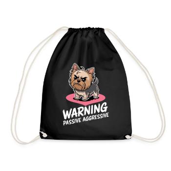Warning Passive Aggressive Yorkie Cartoon - Drawstring Bag - black - Front