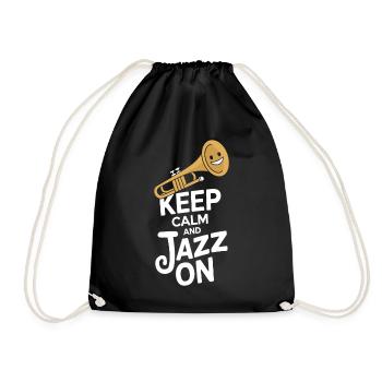 Keep Calm And Jazz On Bleib Ruhig Mit Jazz - Turnbeutel - Schwarz - Vorne
