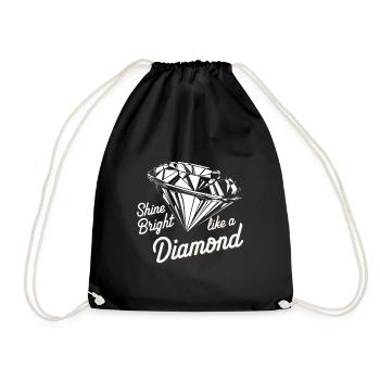 Glänzen Sie hell wie ein Diamant - Turnbeutel - Schwarz - Vorne