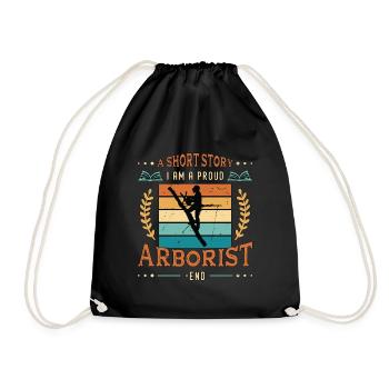 Arborist A Short Story I Am A Proud Tree Climber - Turnbeutel - Schwarz - Vorne