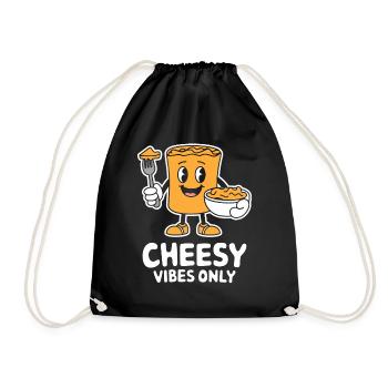 Cheesy Vibes Only Lustiger Cartoon - Turnbeutel - Schwarz - Vorne