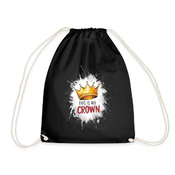 This is my crown / Funny Saying - Drawstring Bag - black - Front