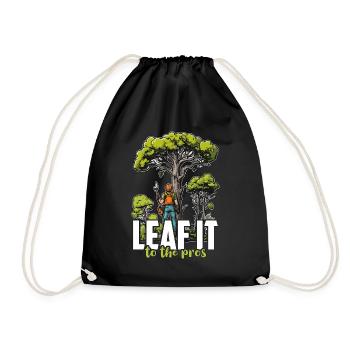 Arborist Leaf It To The Tree Trimmer Arborists - Turnbeutel - Schwarz - Vorne