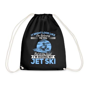 But in my head I'm riding my jet ski - Funny Jetsk - Turnbeutel - Schwarz - Vorne