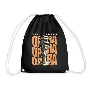 I Speak Opera Opera House Vocalist Tenor Singer - Drawstring Bag - black - Front