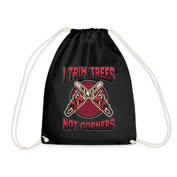 Tree Surgeons I Trim Trees Not Corners Woodworker - Drawstring Bag - black - Front