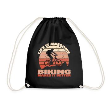 Life is awesome, biking makes it better - Bike - Turnbeutel - Schwarz - Vorne