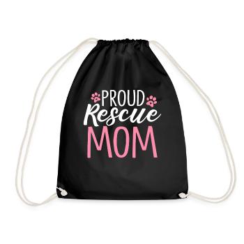 Proud Rescue Mom Animal Activist Funny Pet Mom - Drawstring Bag - black - Front