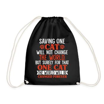 Saving One Cat Will Not Change The World Funny - Drawstring Bag - black - Front