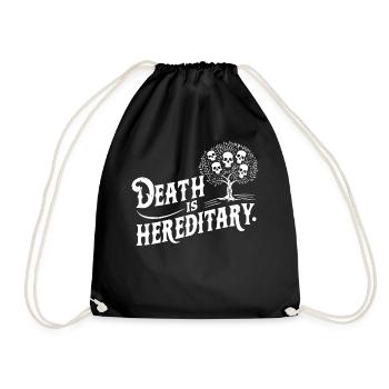 Death is Hereditary Dark Humor Skull Design - Drawstring Bag - black - Front