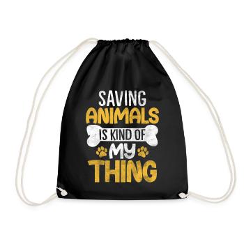 Saving Animals Is Kind Of My Thing Pet Shelter - Drawstring Bag - black - Front