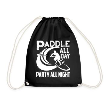 Paddleboarding All Day Party All Night - Drawstring Bag - black - Front