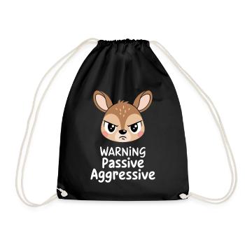 Warning Passive Aggressive Tierisches Gesicht - Turnbeutel - Schwarz - Vorne