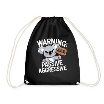 Warning: Passive Aggressive Koala - Drawstring Bag - black - Front