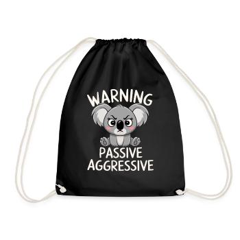 Avertissement : Passif, Agressif, Koala - Sac de sport léger - noir - Devant
