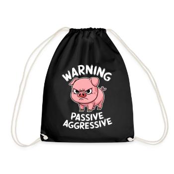 Vorsicht Passiv Aggressives Schwein Comic - Turnbeutel - Schwarz - Vorne