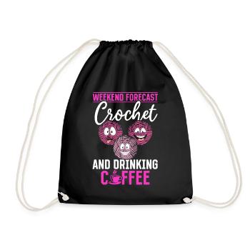 Crocheting - Weekend forecast Crochet and drinking - Turnbeutel - Schwarz - Vorne
