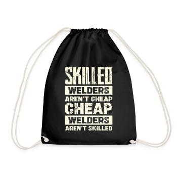 Experienced welders are not cheap - Drawstring Bag - black - Front