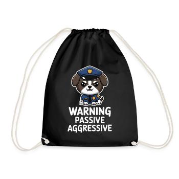 Warning Passive Aggressive Dog Motif - Drawstring Bag - black - Front