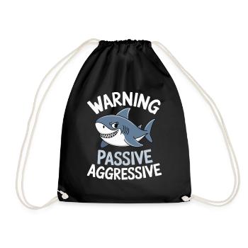 Attention Passive Aggressive Shark Humor - Drawstring Bag - black - Front