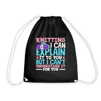 Stricken Ich Kann Es Erklären Aber Nicht Verstehen - Turnbeutel - Schwarz - Vorne