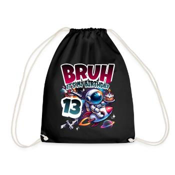 Astronaut 13th Birthday Space - Drawstring Bag - black - Front