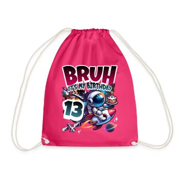 Astronaut 13th Birthday Space - Drawstring Bag - fuchsia - Front