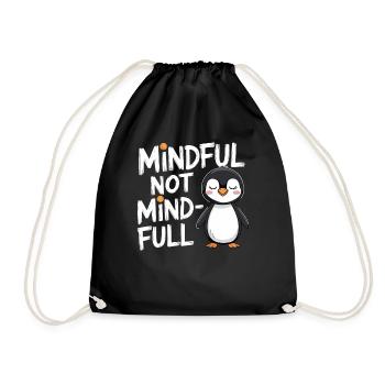 Achtsam Nicht Voller Gedanken Pinguin Illustration - Turnbeutel - Schwarz - Vorne