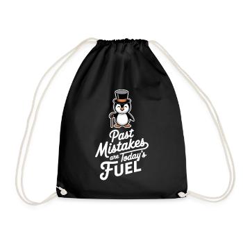 Past mistakes are the fuel of today - Drawstring Bag - black - Front