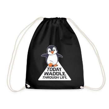 Heute Watschelnd Durchs Leben Pinguin - Turnbeutel - Schwarz - Vorne