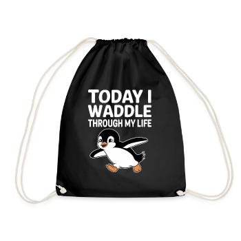 Aujourd’hui, je me dandine dans ma vie avec Penguin - Sac de sport léger - noir - Devant