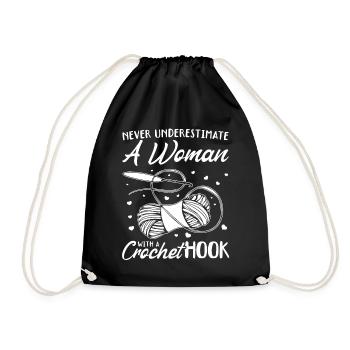 Never underestimate a woman with a crochet hook - Drawstring Bag - black - Front