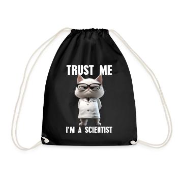 Trust Me I'm A Scientist Cat Science Meme - Drawstring Bag - black - Front