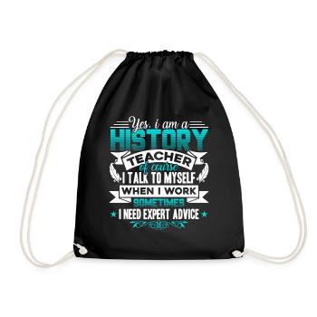 Yes I Am A History Teacher - Drawstring Bag - black - Front