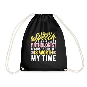 Become a speech therapist because your life is valuable - Drawstring Bag - black - Front