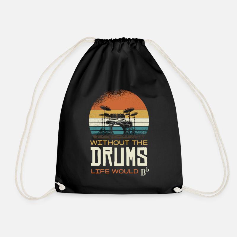 Ohne Die Drums Wäre Das Leben B - Turnbeutel - Schwarz