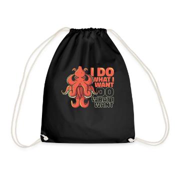 I Do What I Want Octopodes Octopoda Cephalopoda - Drawstring Bag - black - Front
