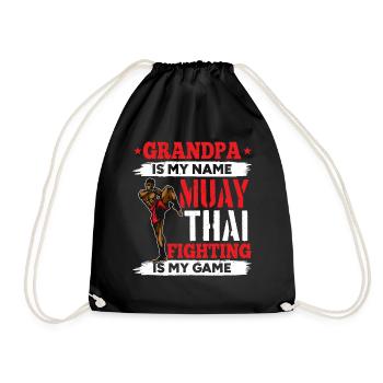 Muay Thai Grandpa is my name Muay Thai fighting is - Drawstring Bag - black - Front