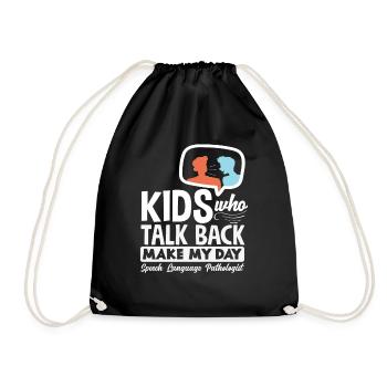 Speech Therapist Kids Who Talk Back - Drawstring Bag - black - Front