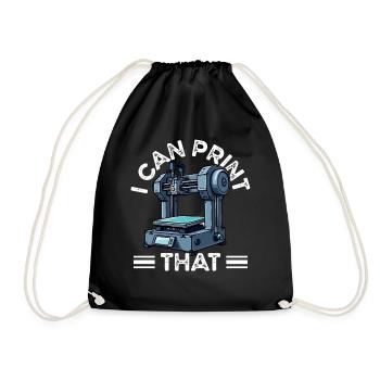 Don't worry, I can print it 3d printer humor - Drawstring Bag - black - Front