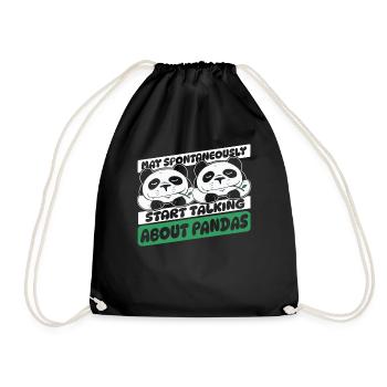 Spontaneously Start Talking About Panda Friend - Drawstring Bag - black - Front