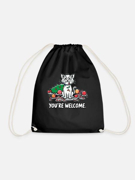 You’re Welcome Lustige Chaos-Katze Weihnachten - Turnbeutel - Schwarz